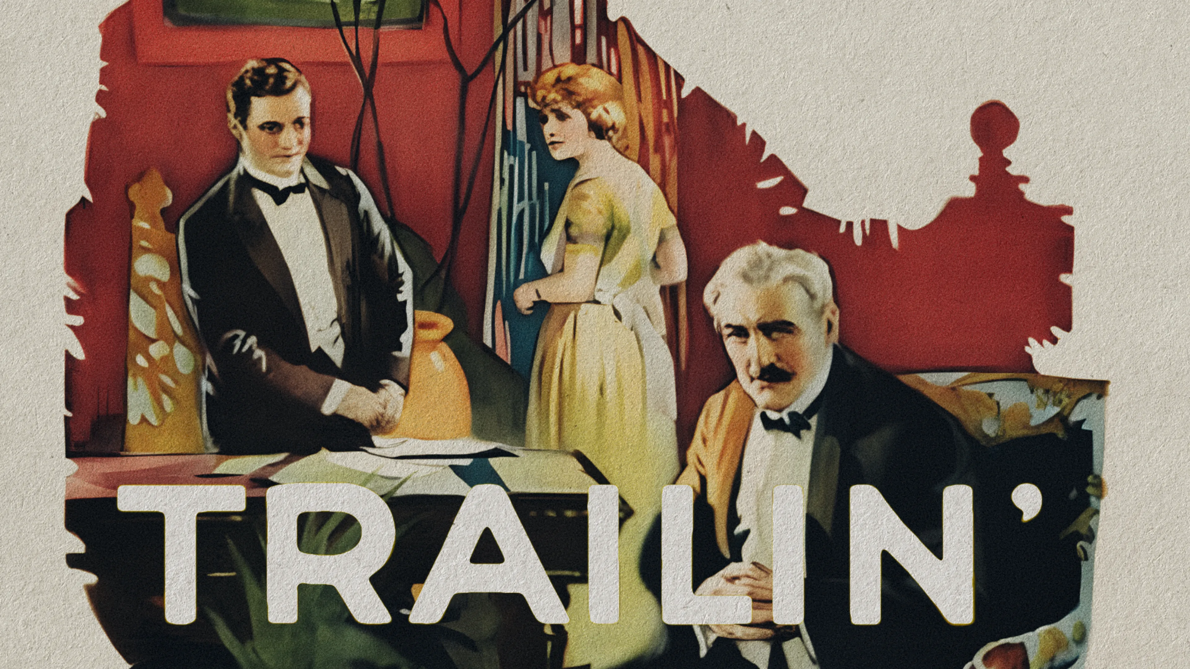 Trailin' poster